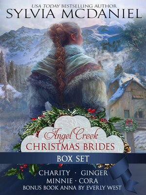 cover image of Angel Creek Christmas Brides Box Set